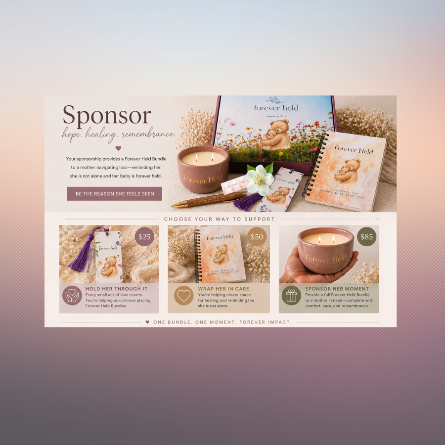 Sponsor a Forever Held Bundle.        (Not a Physical Product)